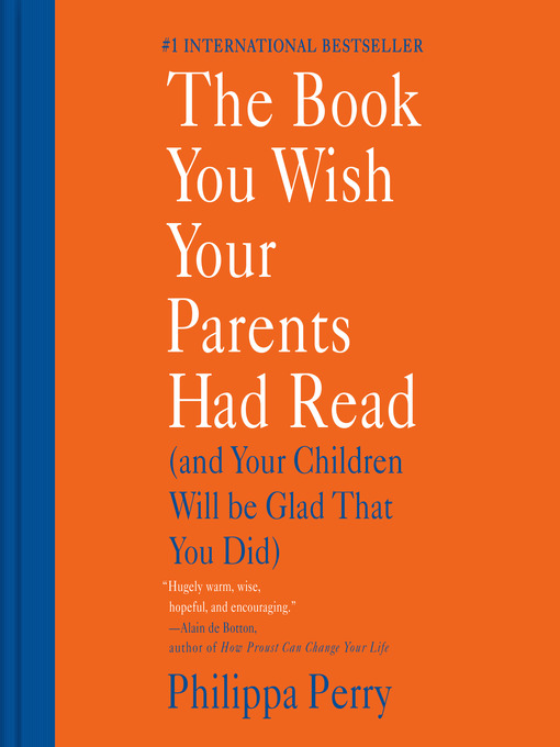 Title details for The Book You Wish Your Parents Had Read by Philippa Perry - Wait list